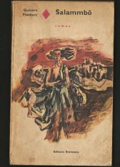 SALAMMBO - ROMAN - GUSTAVE FLAUBERT - EDITURA EMINESCU