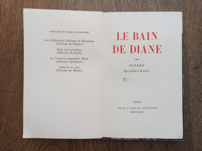 LE BAIN DE DIANE,1956,EDITIE DE LUX = P.KLOSSOWSKI