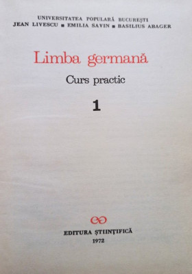 Jean Livescu - Limba germana curs practic 1 (editia 1972) foto