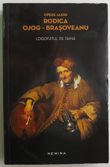 Logofatul de taina &ndash; Rodica Ojog-Brasoveanu