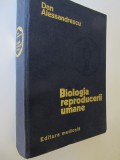 Biologia reproducerii umane - Dan Alessandrescu