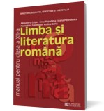 Limba şi literatura rom&acirc;nă. Manual pentru clasa a XII-a