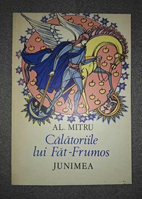 Alexandru Mitru - Călătoriile lui Fat Frumos