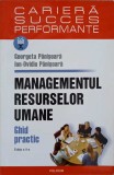 MANAGEMENTUL RESURSELOR UMANE-GEORGETA PANISOARA, ION OVIDIU PANISOARA-274889