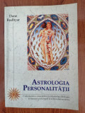 Dane Rudhyar, Astrologia personalității