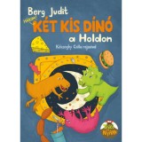 K&eacute;t kis d&iacute;n&oacute; a Holdon - Berg Judit