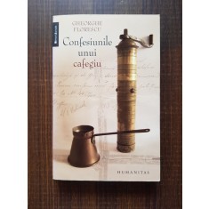 Gheorghe Florescu - Confesiunile unui cafegiu
