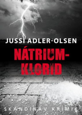 N&amp;aacute;trium-klorid - Jussi Adler-Olsen foto
