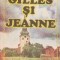 Gilles si Jeanne