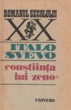 ITALO SVEVO - CONSTIINTA LUI ZENO ( RS XX )