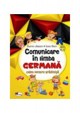 Comunicare &icirc;n limba germană. Caiet pentru gradiniță - Paperback brosat - Cristina Johnson, Laura Udrea - Aramis