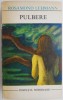 Pulbere &ndash; Rosamond Lehmann