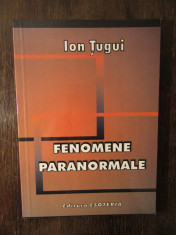 FENOMENE PARANORMALE -ION TUGUI foto