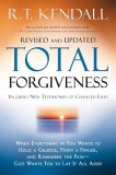 Carte Total Forgiveness de R.T. Kendall - Limba Engleza - Despre Iertare, Pace si Libertate