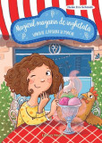 Vanilie, căpșuni și magie. Magicul magazin de &icirc;nghețată (Vol. 1) - Hardcover - Heike Eva Schmidt - Nomina