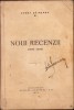 Noui Recenzii (1926-1929) - Constantin Șăineanu, 1930, Studii Literare, Bucuresti, 336 pagini
