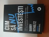 Cum Să Nu Investești-Barry Ritholtz