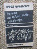Tudor Musatescu - Doresc ca micili mele randulete... Ale vietii valuri