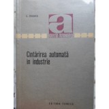 CANTARIREA AUTOMATA IN INDUSTRIE-O. STAICOVICIU-230000
