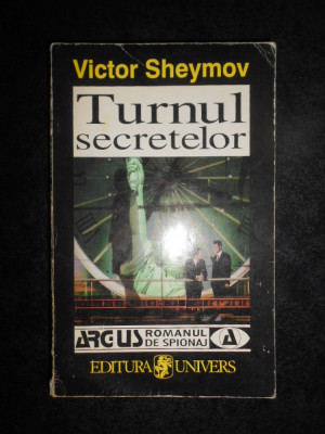 Victor Sheymov - Turnul secretelor foto