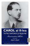 Carol al II-lea intre datorie si pasiune - Vol 4 - Insemnari zilnice 1943-1945