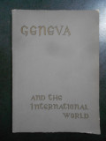 Geneva and the international worlds