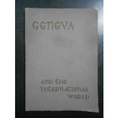 Geneva and the international worlds