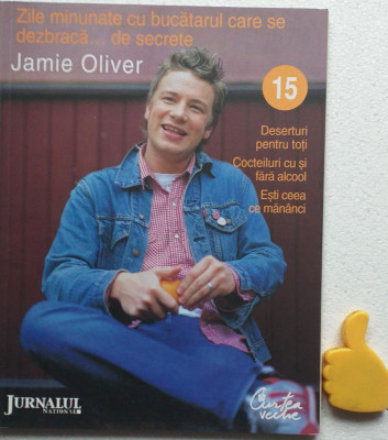 Intoarcerea bucatarului care se dezbraca... de secrete Jamie Oliver vol 15 foto