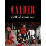 Calder : The Conquest of Space : The Later Years