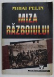 MIZA RAZBOIULUI 6 SEPTEMBRIE 1940 - 12 IUNIE 1941 de MIHAI PELIN *PREZINTA SUBLINIERI CU PIXUL