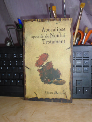 APOCALIPSE APOCRIFE ALE NOULUI TESTAMENT , 2007 # foto