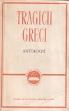 Tragicii greci. Antologie