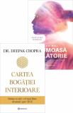 Cartea bogatiei interioare - Cea mai frumoasă călătorie - Editura Bookzone