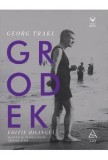 Cumpara ieftin Grodek. Editie bilingva/Georg Trakl