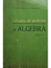 C. Cosnita - Culegere de probleme de algebra (editia 1965)