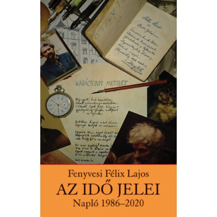 Az idő jelei - Fenyvesi F&eacute;lix Lajos