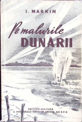 PE MALURILE DUNARII-I. MARKIN-262550 foto