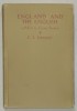 ENGLAND AND THE ENGLISH , A BOOK FOR FOREIGN STUDENTS by C.E. ECKERSLEY , 1938