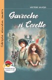 Gavroche și Cosette - Paperback brosat - Victor Hugo - Cartex