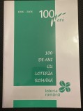MF - Mapa filatelica - 1906 - 2006 - 100 de ani cu loteria romana - anul 2006