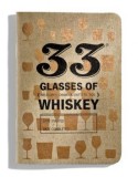 33 Glasses of Whiskey: Pocket Whiskey Journal