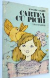 Carte de povesti Cartea cu Pichi - Adriana Iliescu- 1987