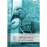 R&ouml;vidz&aacute;rlat az alvil&aacute;gban - Magyary &Aacute;gnes