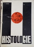 Histologie V. Zinca (1967) Editura Didactica si Pedagogica, 352 pagini, Coperta Cartonata, Carte Medicina