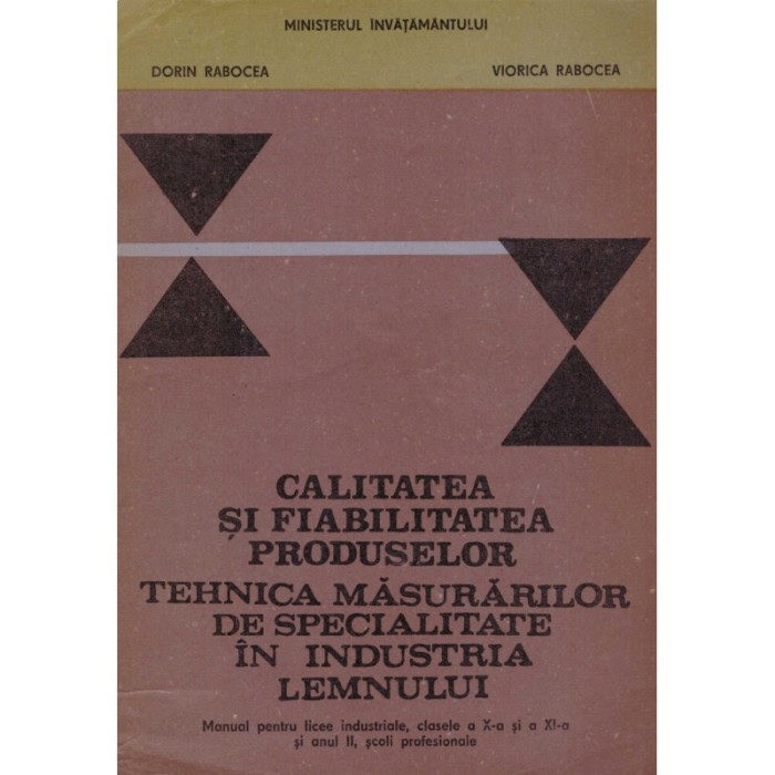 Dorin Rabocea, Viorica Rabocea - Calitatea si fiabilitatea