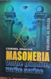 MASONERIA VORBE GANDITE VORBE SCRISE 2022 VOL 2 CORNEL ENACHE LOJA MASON