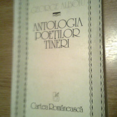 Antologia poetilor tineri - George Alboiu (Editura Cartea Romaneasca, 1982)