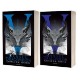 George R. R. Martin - Dansul dragonilor ( 2 vol. )