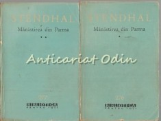 Manastirea Din Parma I, II - Stendhal
