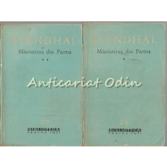 Manastirea Din Parma I, II - Stendhal